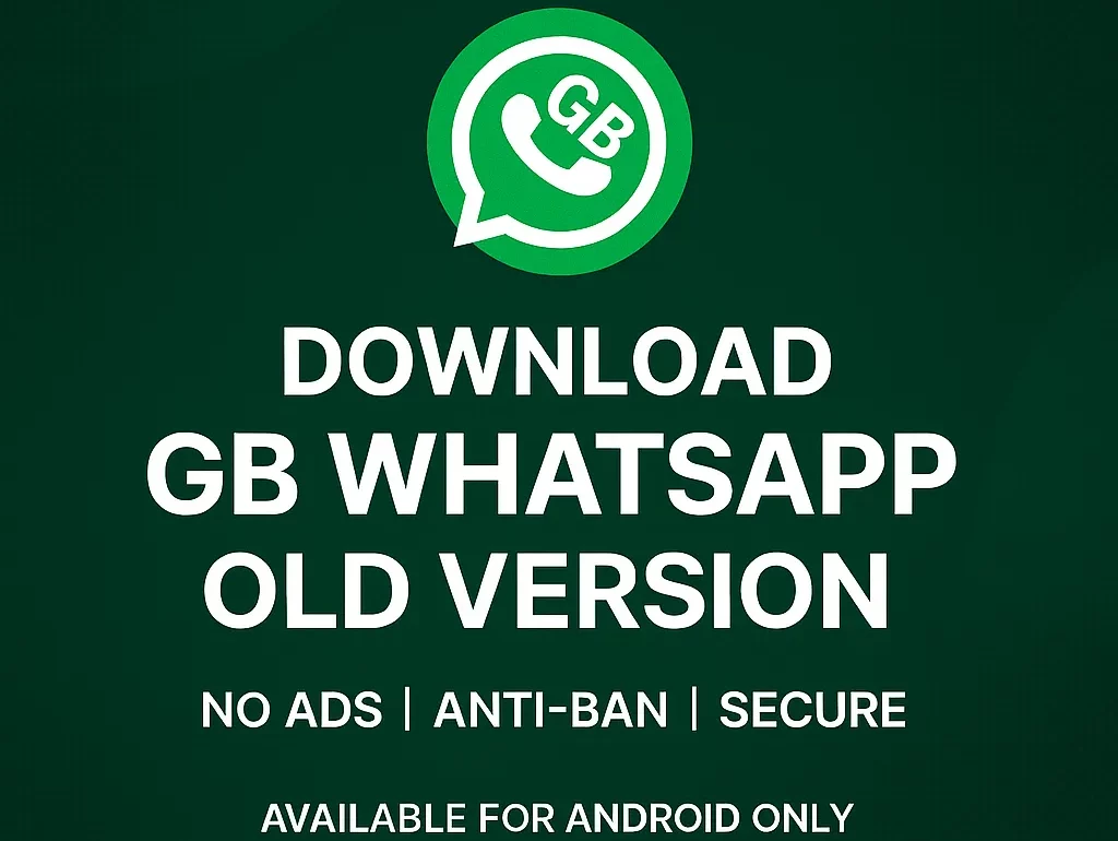 GB WhatsApp Old Version