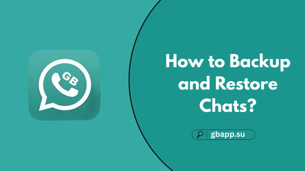 complete guide about How to Backup and Restore Chats?